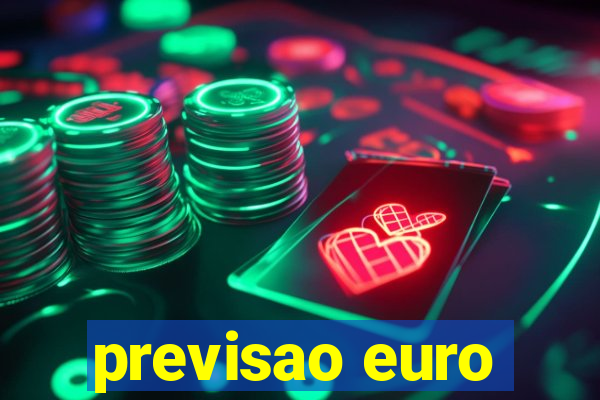 previsao euro